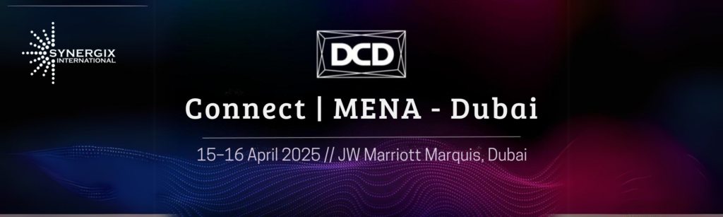 Synergix International at DCD Connect 2025 Dubai Event